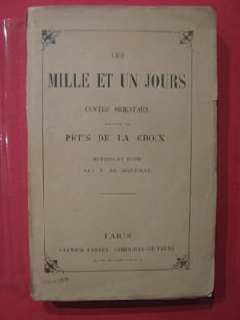 Les milles et un jours, contes orientaux. Pétis de la Croix