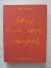 Lettres à une idiote espagnole. Lidia Falcon