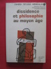 Dissidence et philosophie au moyen age, Dante et ses antécédents. E. L. Fortin