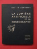 La lumière artificielle et la photographie. Walter Nurnberg