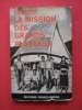 La mission des grands plateaux. P. Dourisboure, C. Simonnet