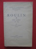 Roulin & ses amis (1796-1874), pauvre et aventureuse bourgeoisie. Marguerite Combes