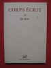 Corps écrit 33 le livre. collectif