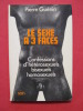 Le sexe à trois faces, confessions d'hétérosexuels, bissexuels, homosexuels. Pierre Guerin