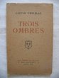 Trois ombres. Louis Thomas