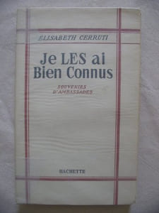 Je LES ai bien connus, souvenirs d'ambassade