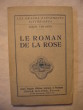 Le roman de la rose. Louis Thuasne