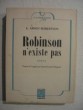Robinson n'existe pas. E. Arnot-Robertson