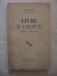 Livre d'amour. Charles Vildrac
