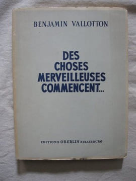 Des choses merveilleuses commencent.... Benjamin Vallotton