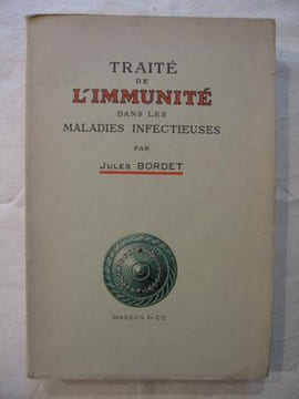 Traité de l'immunité dans les maladies infectieuses. Jules Bordet