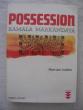 Possession. Kamala Markandaya