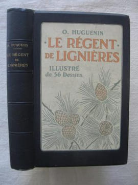Le régent des Lignières. O. Huguenin