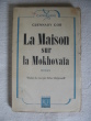 La maison sur la Mokhovaia. Guennady Gor