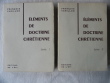 El&eacute;ments de doctrine chr&eacute;tienne. Fran&ccedil;ois Varillon