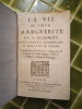 La Vie de Sœur Marguerite du S. Sacrement, Religieuse Carmelite du Monastere de Beaune. Composee par un Prestre de la Congregation de l’Oratoire de ...