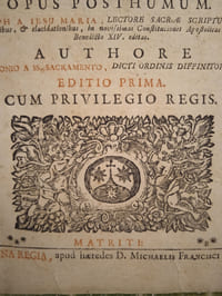 Appendix Tractatus VI. Cursus Salmanticensis Moralis. FF. discalceatorum B. Mariae de Monte Carmelo primitivae observantiae « De Bulla Sanctae Cruciatae », […]. Madrid, Ex Officina Regia, Héritiers de Miguel Francisco Rodriguez [Editio prima cum Privilegio Regis], 1753.
