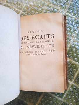Recueil des vertus et des écrits de Madame la Baronne de Neuvillette, décédée depuis peu dans la ville de Paris.. CYPRIEN DE LA NATIVITÉ DE LA VIERGE ...