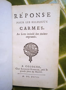 Réponse pour les Religieux Carmes, au Livre intitulé Les Moines empruntés. 