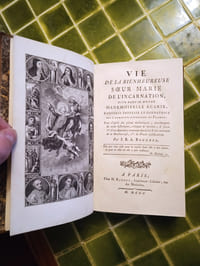 Vie de la Bienheureuse Sœur Marie de l’Incarnation, dite dans le monde Mademoiselle Acarie, converse professe et fondatrice des Carmélites Réformées de France : Faite d’après des pièces authentiques ; accompagnée de notes historiques, critiques et morales ; et suivie 1°, d’une Appendice contenant des écrits et des maximes de la Bienheureuse, 2°. de Pièces justificatives. Paris, Chez H. Barbou, 1800. 