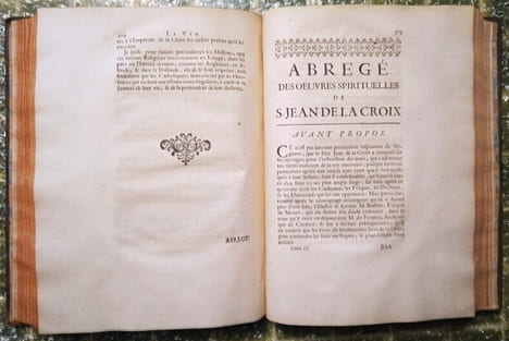 La Vie de St Jean de La Croix, Premier Carme Déchaussé et Coadjuteur de Sainte Thérèse. Avec une Histoire abrégé de ce qui s’est passé de plus ...