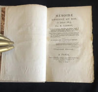 Mémoire adressé au Roi, en juillet 1814. Seule Edition complète et correcte, contenant toutes les Notes de l'Auteur ; celles du Lynx ; les Commentaires qui ont circulé secrètement avec le Manuscrit, et les Pièces justificatives ; suivi du Discours qu'il a prononcé au tribunat, le 11 floréal an 12. Cinquième Edition.  