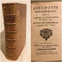 Anecdotes germaniques, depuis l’an de la fondation de Rome 648, et avant l’ère chrétienne 106, jusqu’à nos jours. 
Paris, Vincent, 1769. 
