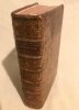 Anecdotes germaniques, depuis l’an de la fondation de Rome 648, et avant l’ère chrétienne 106, jusqu’à nos jours. 
Paris, Vincent, 1769. 
. [CONTANT ...