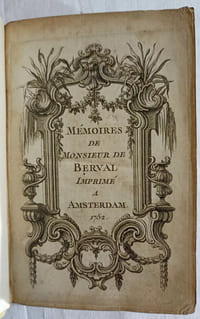 Mémoires de Monsieur de Berval.
Imprimé à Amsterdam [Paris], 1752.
