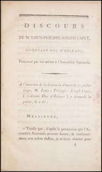 [Réunion de 3 ouvrages sur le Duc d’Orléans].
- Discours de M. Louis-Philippe-Joseph Capet, ci-devant Duc d’Orléans, Prononcé par lui-même à l’Assemblée Nationale. A l’ouverture de la Séance du dimanche 11 juillet 1790. De l’Imprimerie de Le Hodey. 
- [LACLOS, Pierre Choderlos de ; PHILIPPE-ÉGALITÉ]. Exposé de la conduite de M. Le Duc d’Orléans, dans la Révolution de France ; Rédigé par lui-même, à Londres. De l’Imp. de la Veuve d’Houry & Debure, s. d. [juin 1790]. 
- Conjuration de Louis-Philippe-Joseph d’Orléans, surnommé Égalité, d’après l’histoire qu’en a publié Montjoie en 1796. Paris, Dentu, 1833