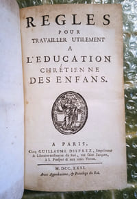 Règles pour travailler utilement à l’éducation chrétienne des enfants.