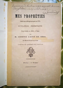 Mes prophéties (Autres que celles qui ont paru en 1876). Révélations prophétiques imprimées en 1843, à Caen.