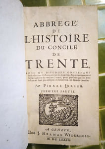 Abbrégé de l’histoire du Concile de Trente, avec un discours contenant les Réflexions Historiques sur les Conciles, & particulièrement sur celuy de Trente, pour prouver que les Protestans ne sont pas obligez à se soumettre à ce dernier Concile.