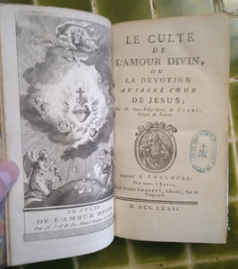 Le Culte de l’Amour divin, ou la Dévotion au Sacré Cœur de Jésus.