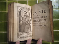La Vie du bienheureux Joseph de Léonisse capucin, missionnaire apostolique. […] [suivi de] La Vie du bienheureux Séraphin, religieux de l’Ordre des Capucins. 