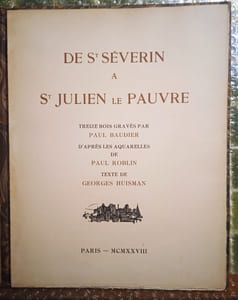 De St Séverin à St Julien Le Pauvre.