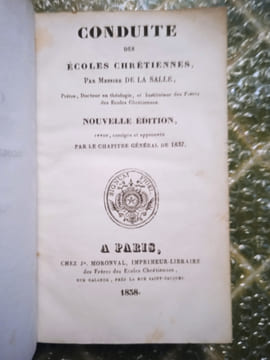Conduite des Écoles Chrétiennes.. LA SALLE, Jean-Baptiste de.