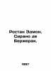 Rostan Edmond. Cyrano de Bergerac. In Russian /Rostan Edmon. Sirano de Berzhera. Rostand, Edmond