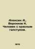 Alexin A.,  Voronkov K. The man with the red tie. In Russian /Aleksin A.,  Voro. Anatoly Aleksin