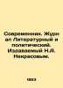 Sovremennik. Literary and Political Journal. Published by N.A. Nekrasov. In Rus. Nekrasov, Alexey Ivanovich