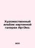 Art album of ArtEco art gallery. In Russian /Khudozhestvennyy albom kartinnoy g. Bohm, Karl