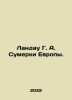 Landau G. A. Twilight of Europe. In Russian /Landau G. A. Sumerki Evropy.. Sumy, Alexander