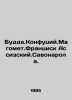 Buddha. Confucius. Muhammad. Francis of Assisi. Savonarola. In Russian /Budda.K. 