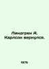 Lindgren A. Carlson is back. In Russian /Lindgren A. Karlson vernulsya.. Astrid Lindgren