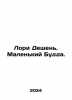 Laurie Deshenes. Little Buddha. In Russian /Lori Deshen. Malenkiy Budda.. Laurie, Joseph