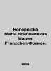 Konopnicka Maria.Konopnicka Maria. Franzchen.Franek. In German /Konopnicka Mari. Konopnitskaya, Maria Yuzefovna