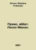 Prevot, Abbot Lescaut Manon. In Russian /Prevo, abbat. Lesko Manon.. Prevo, Antoine Francois