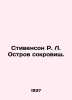 Stevenson R. L. Treasure Island. In Russian (ask us if in doubt)/Stivenson R. L.. Robert Lewis Stevenson