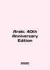 Araki. 40th Anniversary Edition In English (ask us if in doubt)/Araki. 40th Anni. 