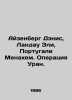 Eisenberg Denis  Landau Ely  Portuguese Menachem. Operation Uranus. In Russian (. 